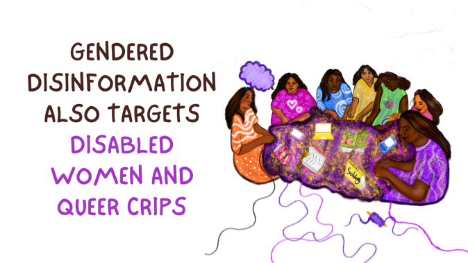 Gendered Disinformation. Artist: Imaan Jufeer A group of diverse women knitting and embroidering a shared rug with a spool of thread on the side, and other loose threads. There are books and digital devices on the rug. One of the books says 'Solidarity'. Text on the side: Gendered Disinformation also targets disabled women and queer crips.